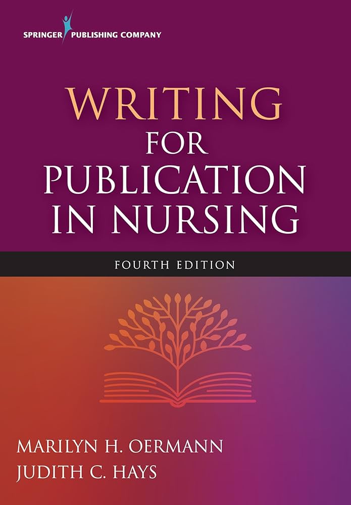 洋書 Writing for publication in nursing Amazon.co.jp: Writing for Publication in Nursing, Fourth